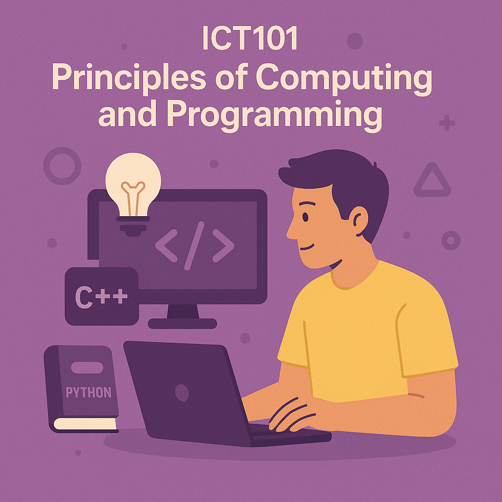 Course Image ICT101 - Principles of Computing & Programming | 2026