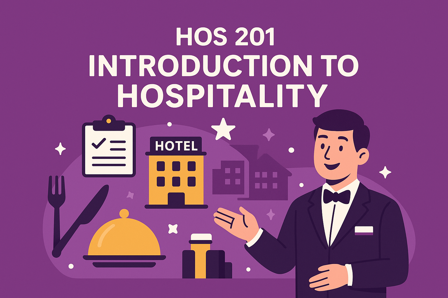 Course Image HOS201 - Introduction to Hospitality | 2026