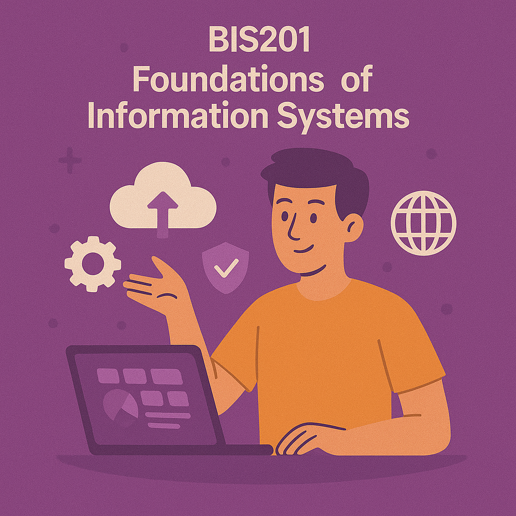 Course Image BIS201 - Foundations of Information Systems | 2026